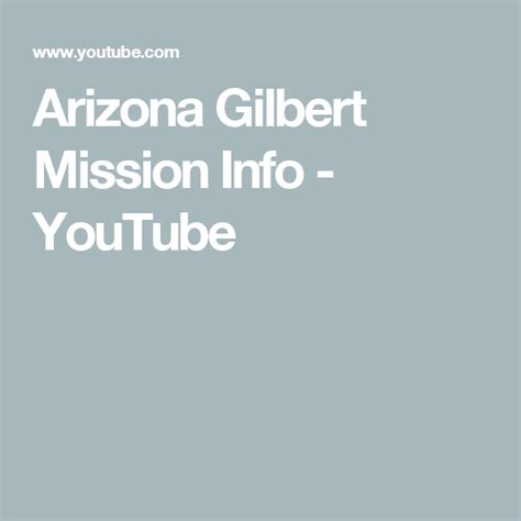 Arizona Gilbert Mission Info Youtube Mission Gilbert Arizona