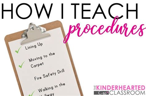 How I Teach Procedures • The Kinderhearted Classroom Teaching