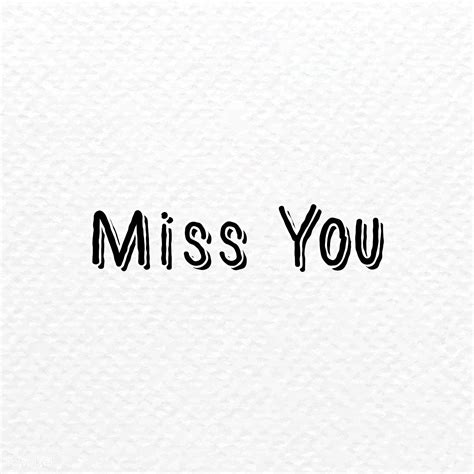 Miss You Typography On A White Background Vector Free Image By
