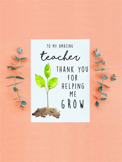 Thank You For Helping Me Grow Teacher Appreciation Card Best Teacher