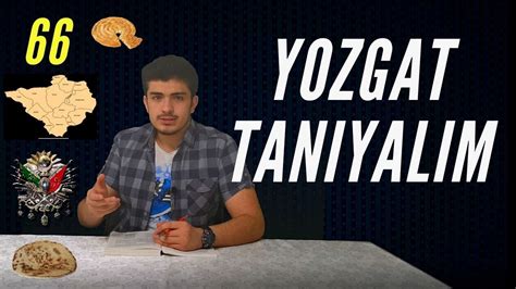 Yozgat Tan T M Bozok Lar Kimlerdir Yozgat Efsaneleri Youtube