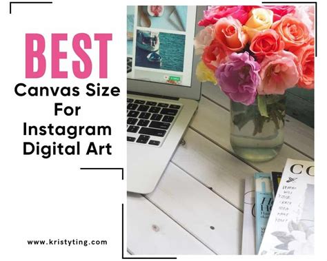 Best Canvas Size For Instagram Digital Art A Comprehensive Guide ⋆