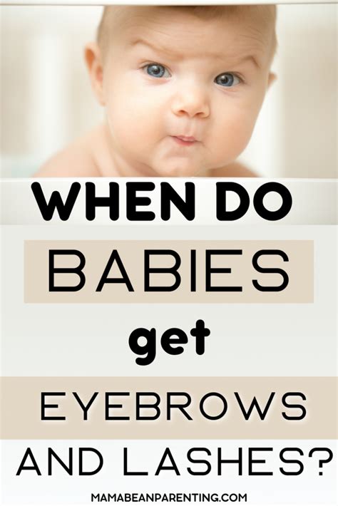 When Do Babies Get Eyebrows And Eyelashes • Mama Bean Parenting