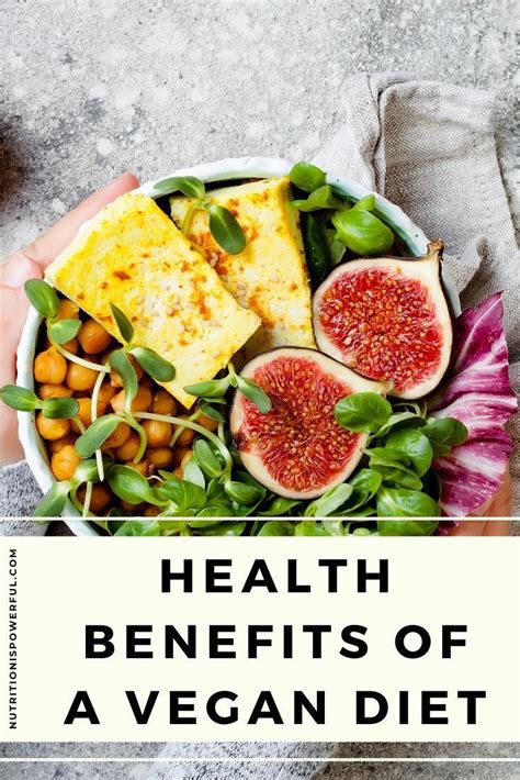 health benefits of a vegan diet healthy eating healthy eating tips whole food diet