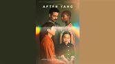 After Yang (2021) – cinelibrista