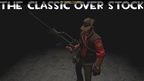 The Classic For Team Fortress 2 Classic Team Fortress 2 Classic Mods