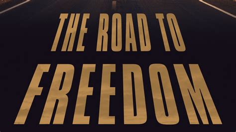 Opinion Arthur Brooks The Road To Freedom
