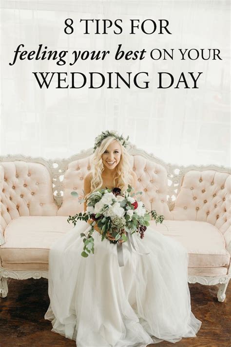 8 Tips For Feeling Your Best On Your Wedding Day Junebug