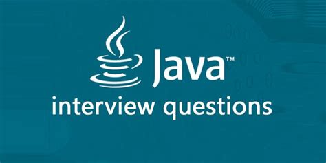 Top 30 Best Java Interview Questions 2023 Updated