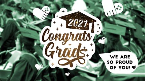 Congratulations To All The 2021 Graduates Games For Love