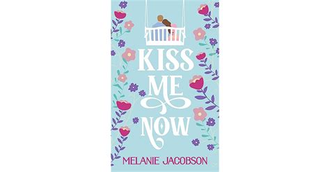 Kiss Me Now Creekville Kisses 2 By Melanie Jacobson