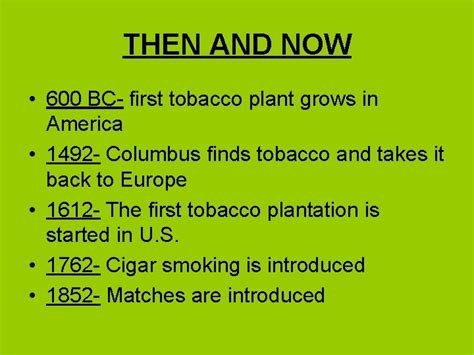 Tobacco Timeline Then And Now Then And Now
