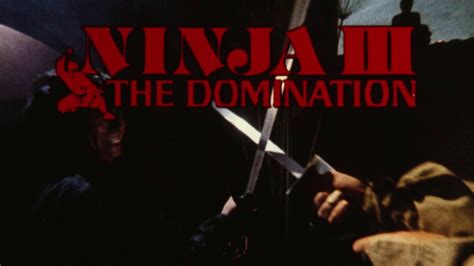 Ninja Iii The Domination 1984 Hd Trailer 1080p Youtube