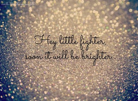 Looking For Brighter Days Quotes Quotesgram