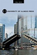 University of Illinois Press Fall 2013 Catalog by University of ...
