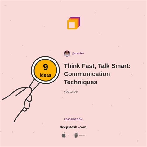 Think Fast Talk Smart Communication Techniques Deepstash
