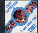 Eddy Clearwater - A Real Good Time: Live!
