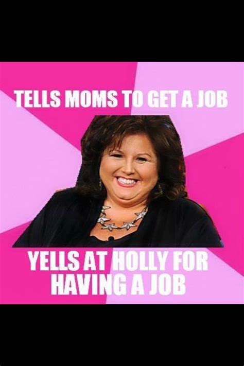 Miller also won't be returning to dance moms if the series that made her a star is renewed for a. Abby, Abby, Abby | Dance moms funny, Dance moms comics, Dance moms memes