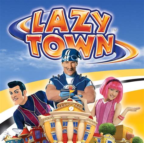 Lazytown Old Kids Shows Childhood Memories 2000 Kids Tv Shows