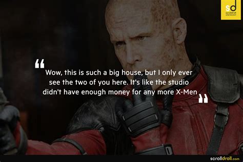 I swear to god, i'm gonna find you in the next life, and i'm gonna boombox careless whisper outside your window. 14 Quotes From Deadpool Prove He Is The Most Humorous Superhero