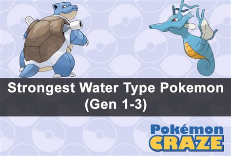 Water is the most common type with over 100 pokémon, which are based on a wide variety of fish. Best Water Type Pokemon (Gen 1+) | PokemonCraze