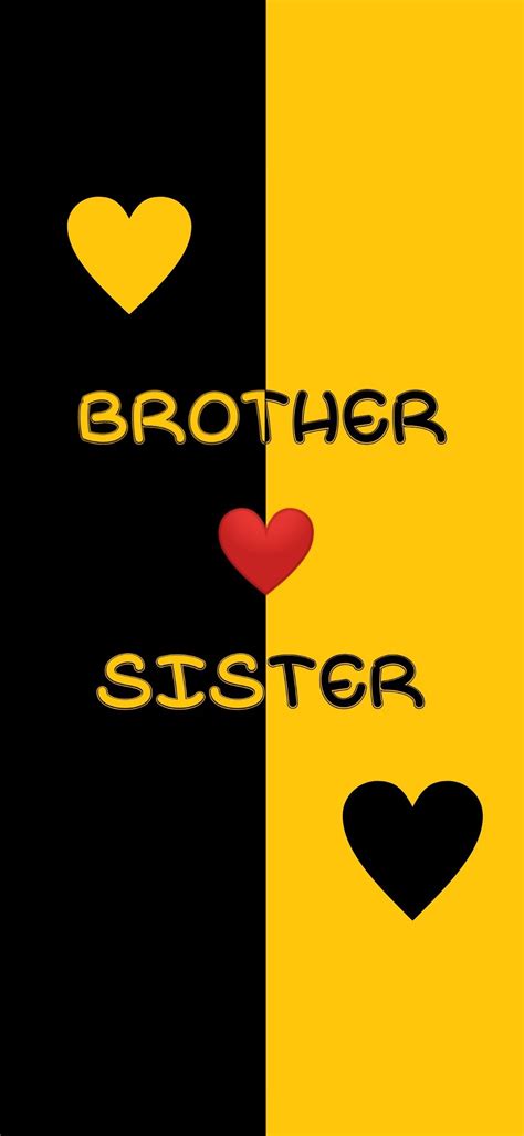 Brother Sister Wallpaper By Jadaun Editz Sister Wallpaper I Love My Brother Brother Sister