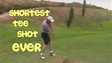 Golf Blooper Golf Fail Shortest Golf Tee Shot Ever Worst Golf Shot