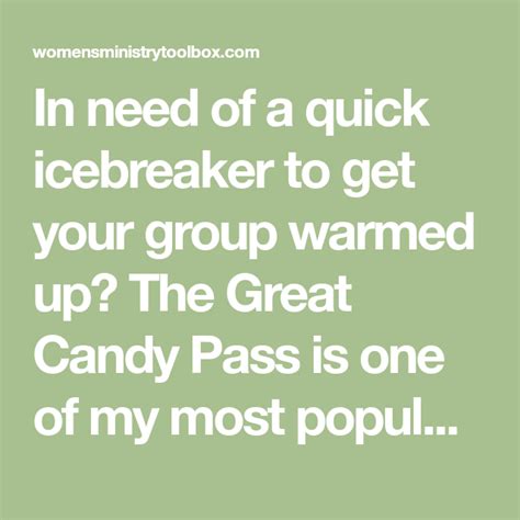 Icebreaker The Great Candy Pass Womens Ministry Toolbox
