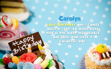 30 Happy Birthday Carolyn Images Wishes Cakes Cards Full Birthday