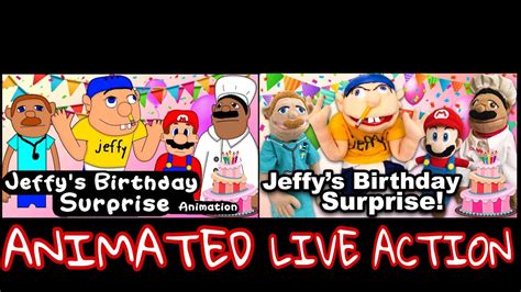 Sml Movie Jeffys Birthday Surprise Animated Live Action Youtube