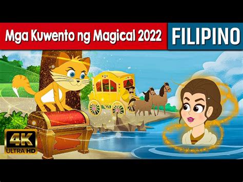 Mga Kuwento Ng Magical 2022 Kwentong Pambata Tagalog Kwentong