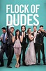 Flock of Dudes (2015) | The Poster Database (TPDb)