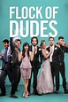 Flock of Dudes (2015) - Posters — The Movie Database (TMDb)
