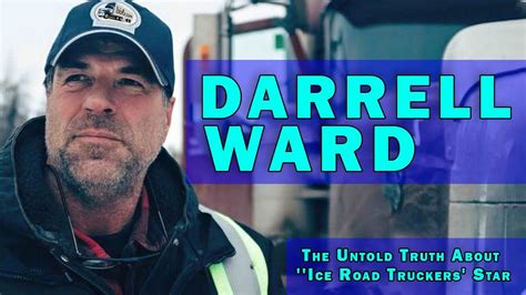 Ice road truckers premiered on the history channel in 2007. The Untold Truth About "Ice Road Truckers" Star - Darrell Ward - YouTube