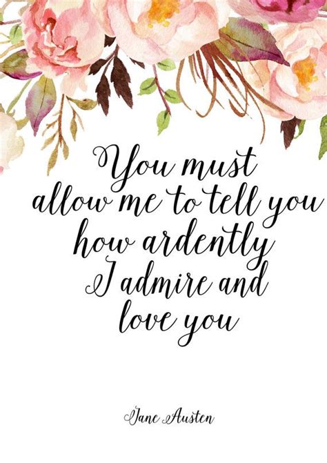 I believe you spoke with my aunt last night, and it has taught me to hope as i'd scarcely allowed myself before. Quotes About Love: Pride and Prejudice Quote printable ...