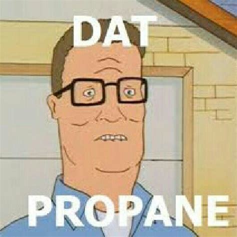 I Sell Propane And Propane Accessories Funny Pictures Propane Funny