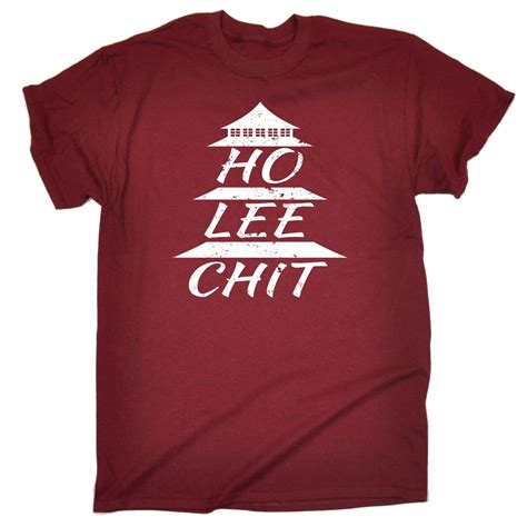 Ho Lee Chit T Shirt Humor Joke Offensive Chinese Holy Sh T Birthday Fashion T Ebay