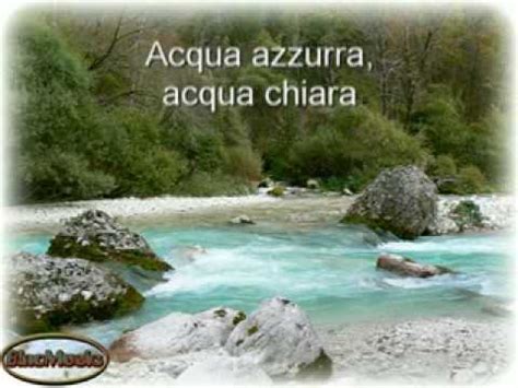Ogni notte ritornar per cercarla in qualche bar, domandare: ACQUA AZZURRA ACQUA CHIARA - L. BATTISTI - CANZONE DELL ...