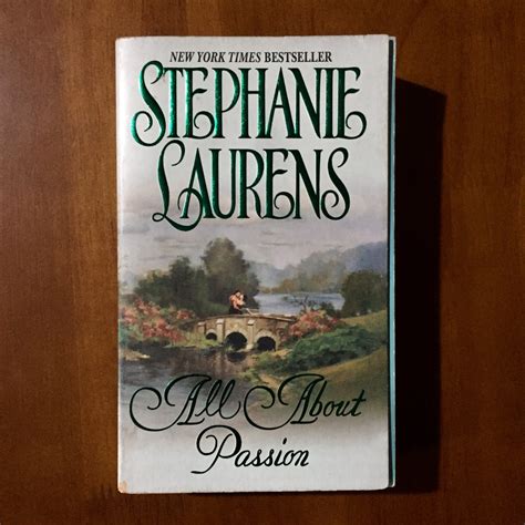 All About Passion By Stephanie Laurens Historical Romance Cynster