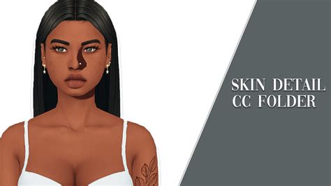 Sims 4 Skindetails Cc Folder Early Access Teasams