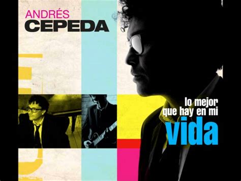 Andrés Cepeda Lejos De Ti Youtube