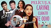 ¡PELÍCULA de CARIÑO, CUANTO TE ODIO! ¿Estreno? Cast y Grabaciones ...