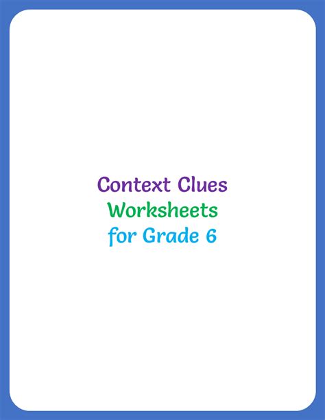 Context Clues Worksheet For Grade 6 1 Your Home Teacher