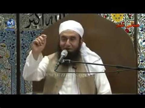 Maulana Tariq Jameel Ikhlaq Ki Taqat Youtube