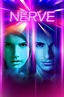 Full Movie: [Watch] Nerve Movie on Netflix 2016