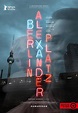 Berlin, Alexanderplatz (film, 2020) | Kritikák, videók, szereplők ...