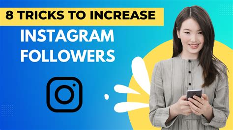 8 Tricks To Increase Instagram Followers The Ultimate Guide