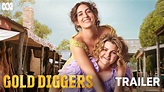 Gold Diggers | Official Trailer | ABC TV + iview - YouTube