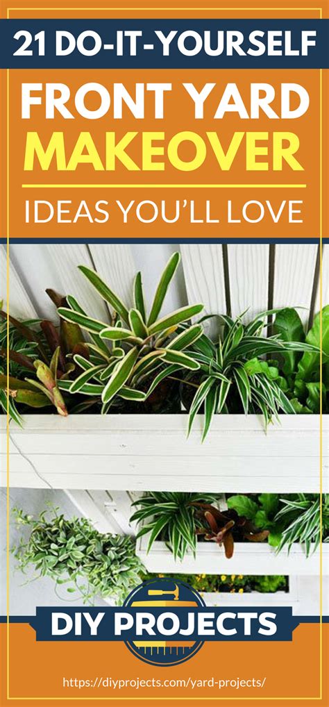 21 Diy Front Yard Makeover Ideas Youll Love Diy Projects