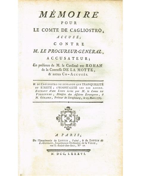 Mémoire Pour Le Comte De Cagliostro Accusé Contre M Le Procureur Général Accusateur